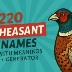 Pheasant Names
